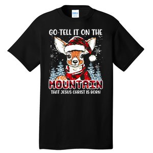 Reindeer Go Tell It On The Mountain Christ Funny Christmas Tall T-Shirt