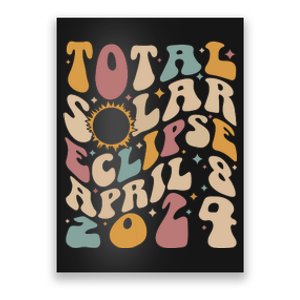 Retro Groovy Total Solar Eclipse Shirts April 08 2024 Poster