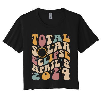 Retro Groovy Total Solar Eclipse Shirts April 08 2024 Women's Crop Top Tee