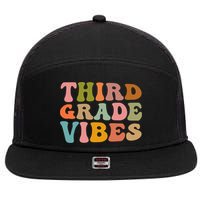 Retro Groovy Third Grade Vibes 3Rd Grade First Day Of School Gift 7 Panel Mesh Trucker Snapback Hat