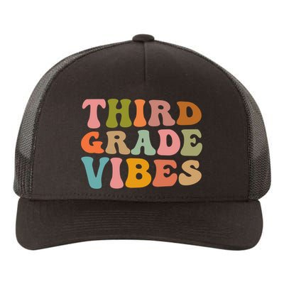 Retro Groovy Third Grade Vibes 3Rd Grade First Day Of School Gift Yupoong Adult 5-Panel Trucker Hat