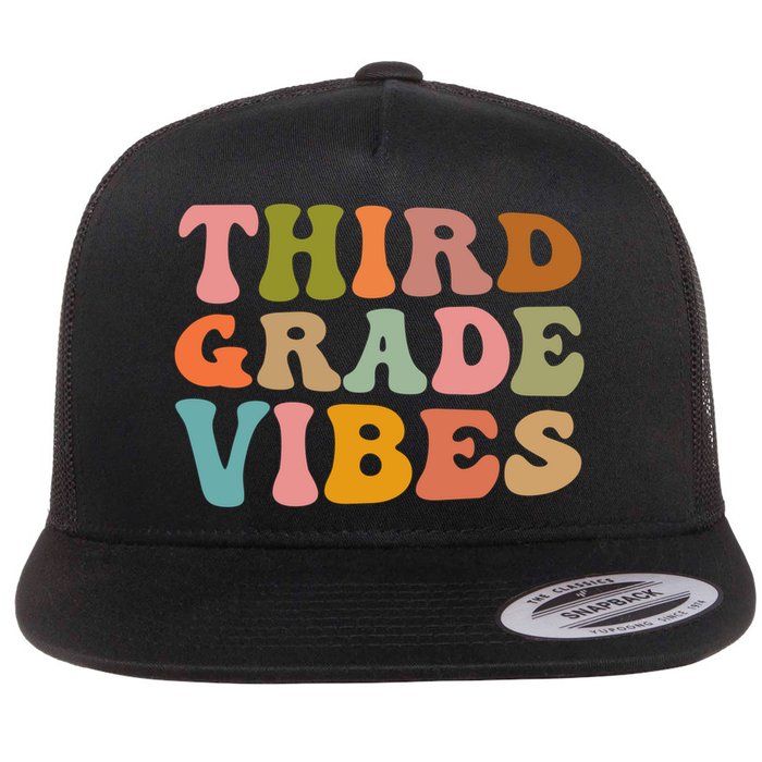 Retro Groovy Third Grade Vibes 3Rd Grade First Day Of School Gift Flatbill Hat