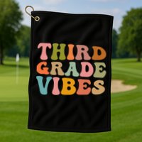Retro Groovy Third Grade Vibes 3Rd Grade First Day Of School Gift Golf Towel