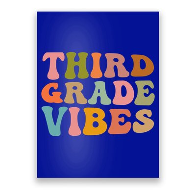 Retro Groovy Third Grade Vibes 3Rd Grade First Day Of School Gift Poster