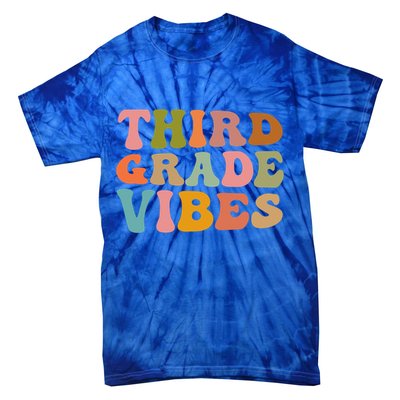 Retro Groovy Third Grade Vibes 3Rd Grade First Day Of School Gift Tie-Dye T-Shirt