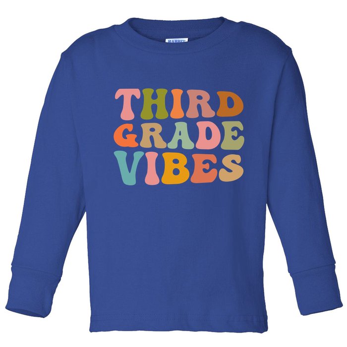 Retro Groovy Third Grade Vibes 3Rd Grade First Day Of School Gift Toddler Long Sleeve Shirt
