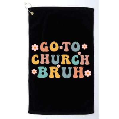 Retro Go To Church Bruh Meme Funny Church Jesus Christian Platinum Collection Golf Towel