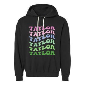 Retro Groovy T.AYLOR First Name Personalized Birthday Garment-Dyed Fleece Hoodie