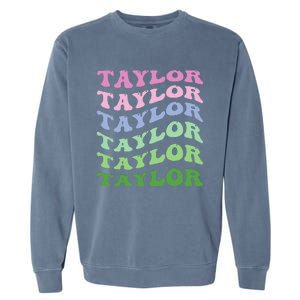 Retro Groovy T.AYLOR First Name Personalized Birthday Garment-Dyed Sweatshirt