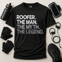 Roofer Gift The Man Myth Legend Cooling Performance Crew T-Shirt