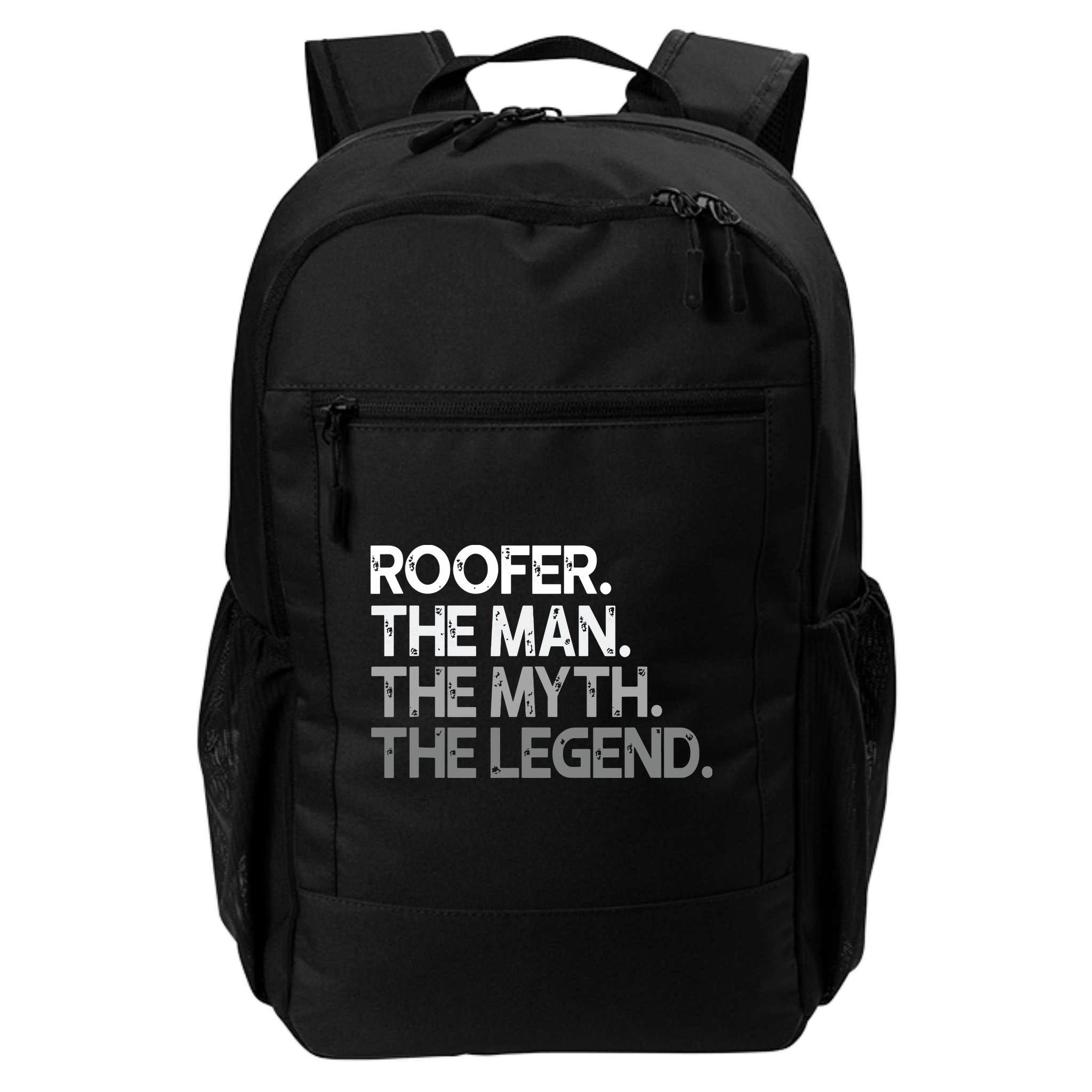 Roofer Gift The Man Myth Legend Backpack