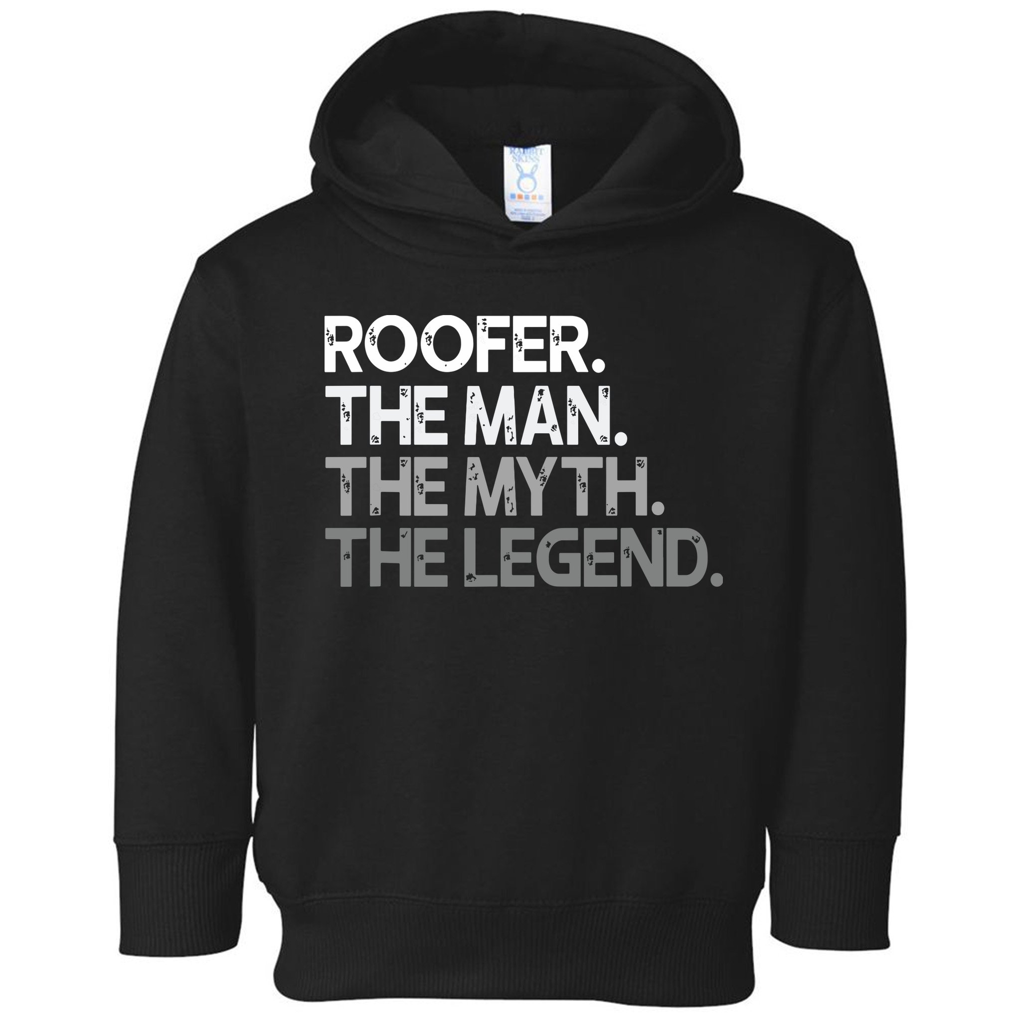 Roofer Gift The Man Myth Legend Toddler Hoodie