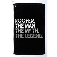 Roofer Gift The Man Myth Legend Golf Towel