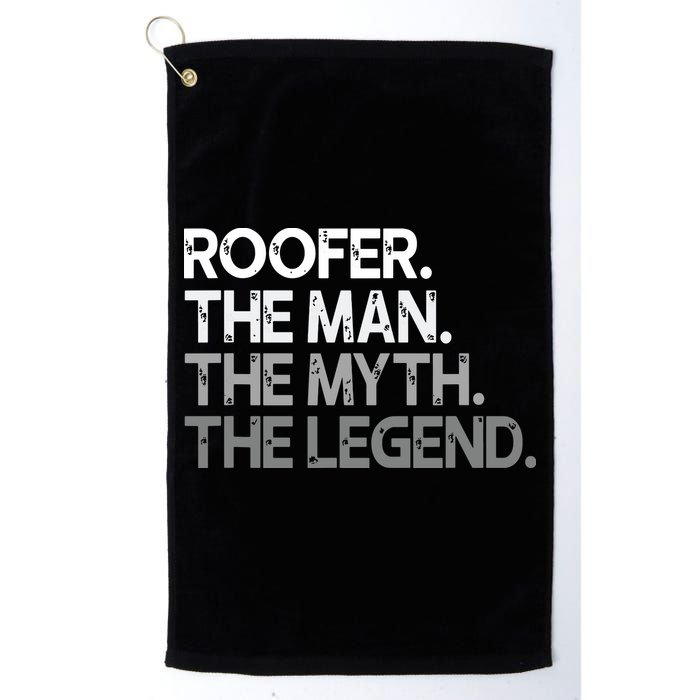 Roofer Gift The Man Myth Legend Golf Towel
