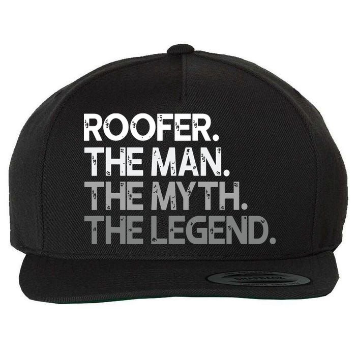Roofer Gift The Man Myth Legend Wool Snapback Cap