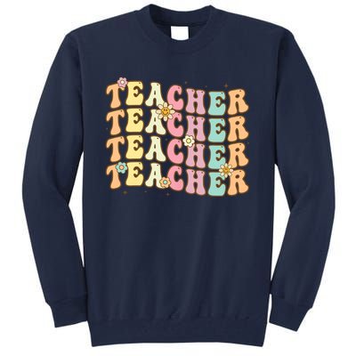 Retro Groovy Teacher Inspirational Colorful Back To School Tall Sweatshirt