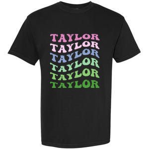 Retro Groovy T.AYLOR First Name Personalized Birthday Garment-Dyed Heavyweight T-Shirt