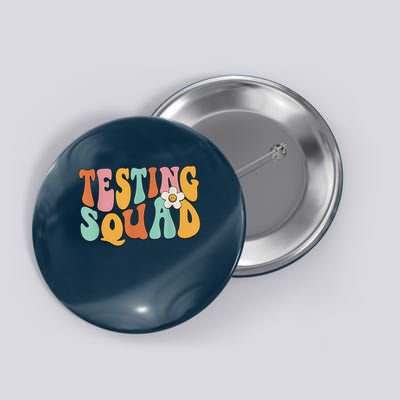 Retro Groovy Testing Squad Test Day Motivational Teacher Button