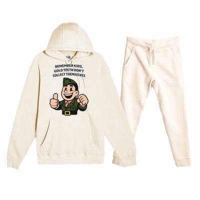 Remember Gold Teeth Dont Collect Themselves Premium Hooded Sweatsuit Set