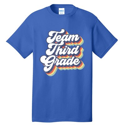 Retro Groovy Team Third Grade Back To School Teacher Student Gift Tall T-Shirt