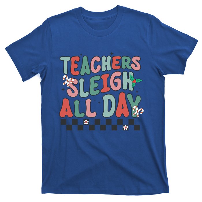 Retro Groovy Teacher Sleigh All Day Christmas Teacher Funny Gift Great Gift T-Shirt