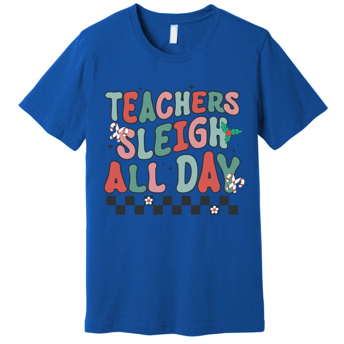 Retro Groovy Teacher Sleigh All Day Christmas Teacher Funny Gift Great Gift Premium T-Shirt