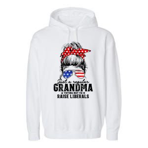 Regular Grandma Trying Not To Raise Liberals Voted For Trump Garment-Dyed Fleece Hoodie