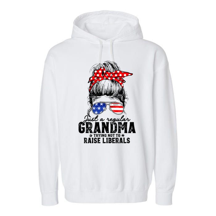 Regular Grandma Trying Not To Raise Liberals Voted For Trump Garment-Dyed Fleece Hoodie