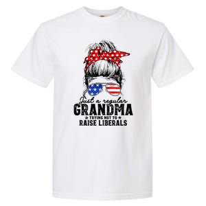 Regular Grandma Trying Not To Raise Liberals Voted For Trump Garment-Dyed Heavyweight T-Shirt