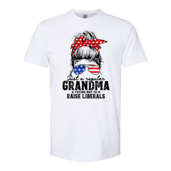 Regular Grandma Trying Not To Raise Liberals Voted For Trump Softstyle CVC T-Shirt