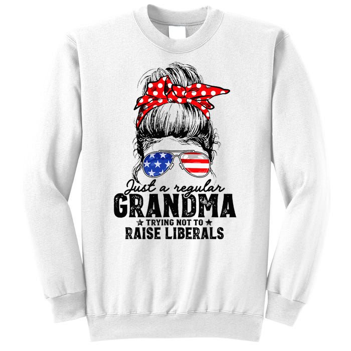 Regular Grandma Trying Not To Raise Liberals Voted For Trump Sweatshirt