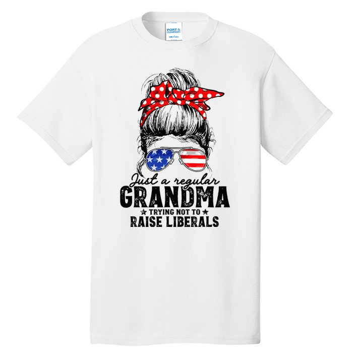 Regular Grandma Trying Not To Raise Liberals Voted For Trump Tall T-Shirt