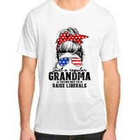 Regular Grandma Trying Not To Raise Liberals Voted For Trump Adult ChromaSoft Performance T-Shirt