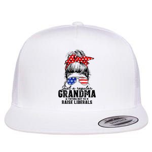 Regular Grandma Trying Not To Raise Liberals Voted For Trump Flat Bill Trucker Hat