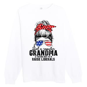 Regular Grandma Trying Not To Raise Liberals Voted For Trump Premium Crewneck Sweatshirt