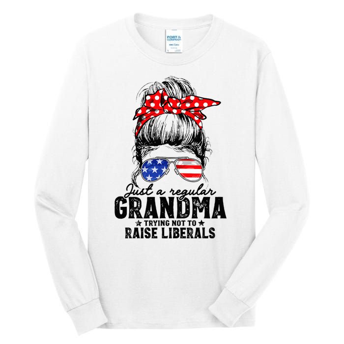 Regular Grandma Trying Not To Raise Liberals Voted For Trump Tall Long Sleeve T-Shirt