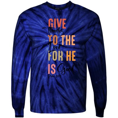 Retro Givethanks To The Lord Fall Thanksgiving Christian Autumn Tie-Dye Long Sleeve Shirt