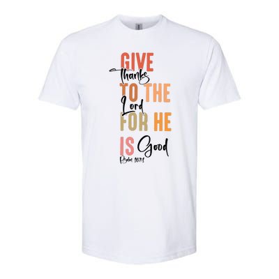 Retro Givethanks To The Lord Fall Thanksgiving Christian Autumn Softstyle CVC T-Shirt