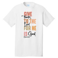 Retro Givethanks To The Lord Fall Thanksgiving Christian Autumn Tall T-Shirt