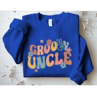 Retro Groovy Uncle Flower Power Hippie Family Groovy Vibes Gift Sweatshirt