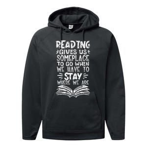 Reading Gives Us Some Place Book Lover Bookworm Librarian Performance Fleece Hoodie