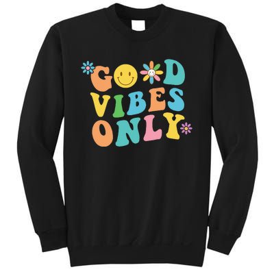 Retro Good Vibes Only Inspirational Positive Inspired Sweatshirt