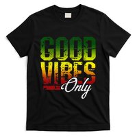 Reggae Good Vibes Only Jamaica One Love Rasta T-Shirt