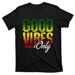 Reggae Good Vibes Only Jamaica One Love Rasta T-Shirt