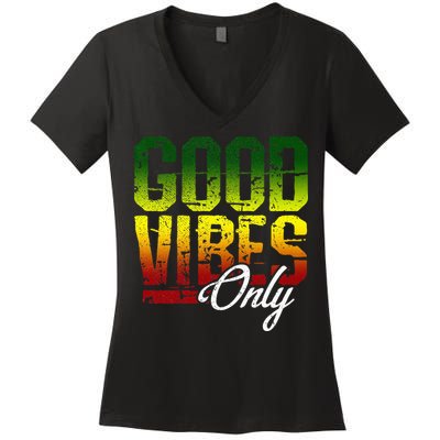 Reggae Good Vibes Only Jamaica One Love Rasta Women's V-Neck T-Shirt