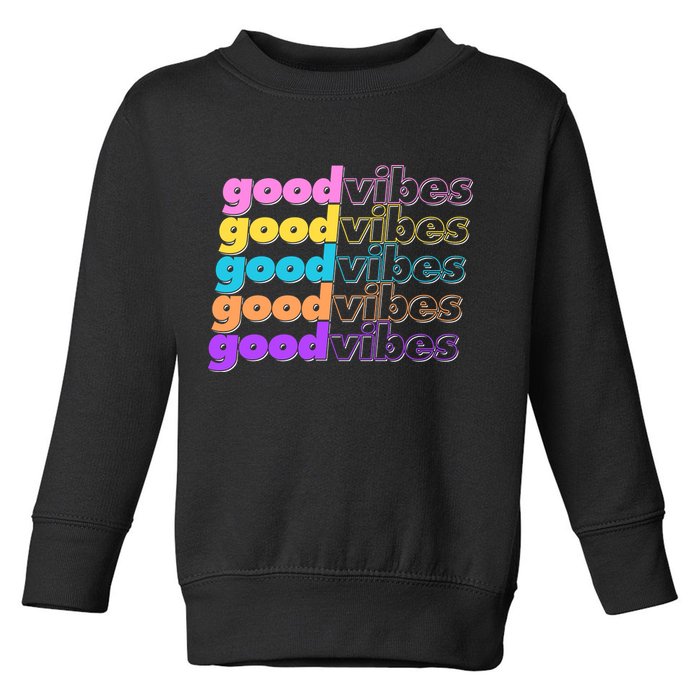Retro Good Vibes Toddler Sweatshirt