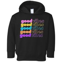 Retro Good Vibes Toddler Hoodie
