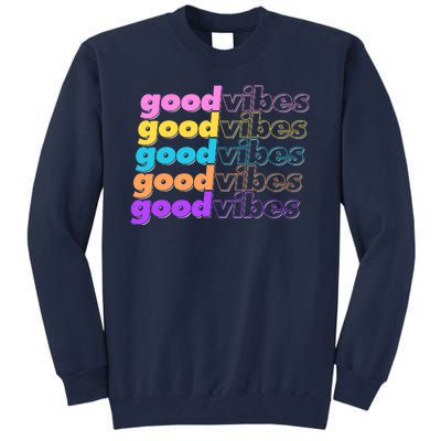 Retro Good Vibes Tall Sweatshirt