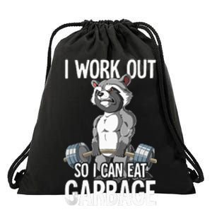 Raccoon Gym Weight Training I Work Out So I Can Eat Garbage Drawstring Bag