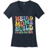 Retro Groovy Weird Moms Build Character 2024 MotherS Day Women's V-Neck T-Shirt